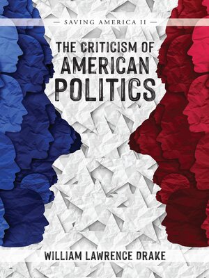 cover image of The Criticism of American Politics